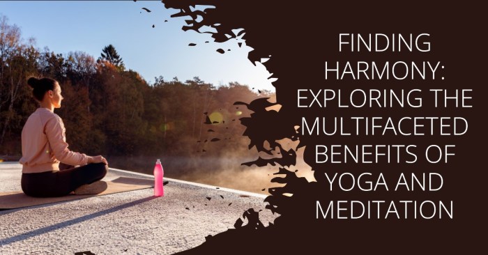 20 Benefits of Combining Yoga and Meditation