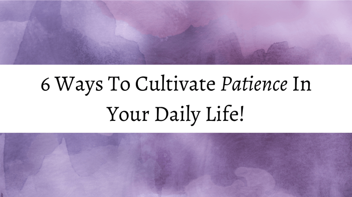 7 Meditation Practices to Cultivate Patience